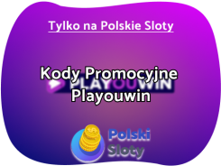 Playouwin kod promocyjny