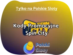 Spin City kod promocyjny