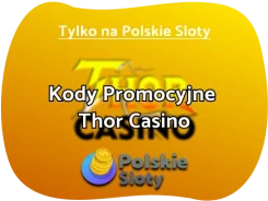 Thor Casino kod promocyjny