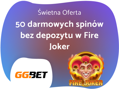 GG Bet Bonus bez depozytu – 50 free spins na Fire Joker!