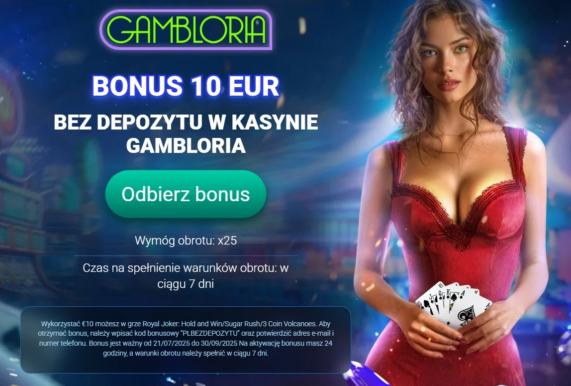 darmowa kasa za rejestrację w gambloria casino