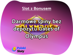darmowe spiny gates of olympus bez depozytu